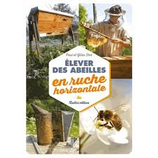 Elever des abeilles en ruche horizontale